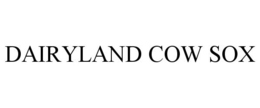 DAIRYLAND COW SOX trademark