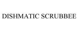 DISHMATIC SCRUBBEE trademark