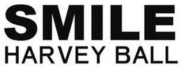 SMILE HARVEY BALL trademark