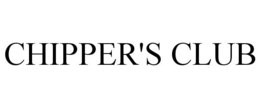 CHIPPER'S CLUB trademark