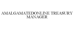 AMALGAMATEDONLINE TREASURY MANAGER trademark