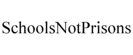 SCHOOLSNOTPRISONS trademark