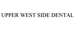 UPPER WEST SIDE DENTAL trademark