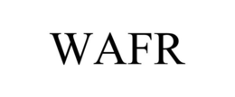 WAFR trademark