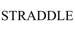STRADDLE trademark