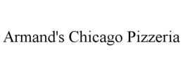 ARMAND'S CHICAGO PIZZERIA trademark