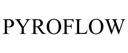 PYROFLOW trademark