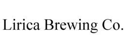 LIRICA BREWING CO. trademark