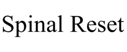 SPINAL RESET trademark