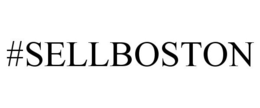 #SELLBOSTON trademark