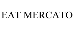 EAT MERCATO trademark