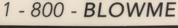 1-800-BLOWME trademark