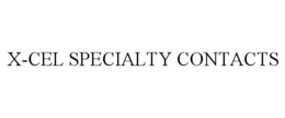 X-CEL SPECIALTY CONTACTS trademark