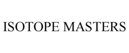 ISOTOPE MASTERS trademark