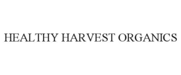 HEALTHY HARVEST ORGANICS trademark