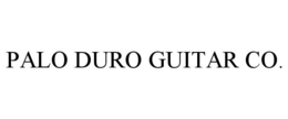 PALO DURO GUITAR CO. trademark