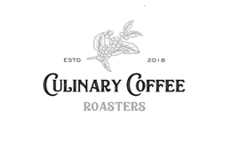 ESTD 2018 CULINARY COFFEE ROASTERS trademark