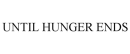 UNTIL HUNGER ENDS trademark