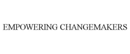 EMPOWERING CHANGEMAKERS trademark