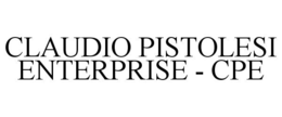 CLAUDIO PISTOLESI ENTERPRISE - CPE trademark