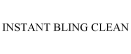 INSTANT BLING CLEAN trademark