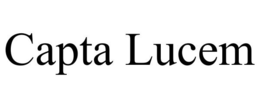 CAPTA LUCEM trademark