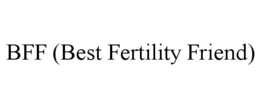 BFF (BEST FERTILITY FRIEND) trademark