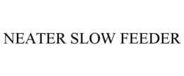 NEATER SLOW FEEDER trademark