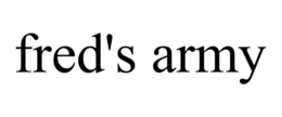 FRED'S ARMY trademark