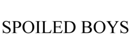 SPOILED BOYS trademark