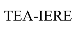TEA-IERE trademark