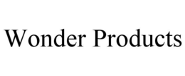 WONDER PRODUCTS trademark