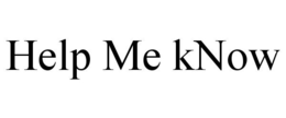 HELP ME KNOW trademark