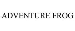 ADVENTURE FROG trademark