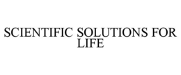 SCIENTIFIC SOLUTIONS FOR LIFE trademark