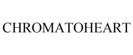 CHROMATOHEART trademark