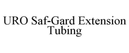 URO SAF-GARD EXTENSION TUBING trademark