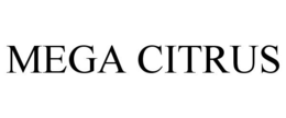MEGA CITRUS trademark