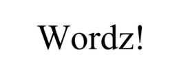 WORDZ! trademark