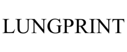 LUNGPRINT trademark