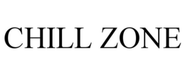 CHILL ZONE trademark