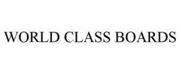 WORLD CLASS BOARDS trademark