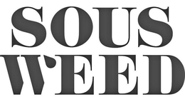 SOUS WEED trademark