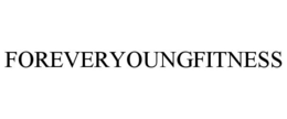 FOREVERYOUNGFITNESS trademark