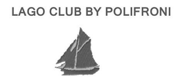 LAGO CLUB BY POLIFRONI trademark