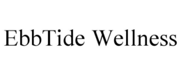 EBBTIDE WELLNESS trademark