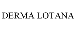 DERMA LOTANA trademark