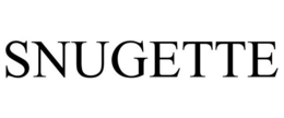SNUGETTE trademark