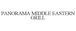 PANORAMA MIDDLE EASTERN GRILL trademark