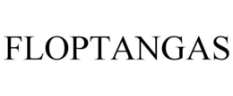 FLOPTANGAS trademark